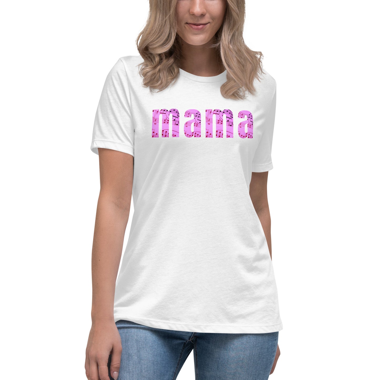 mama with Sheet Music in the Lettering | Pink Sheet Music | Women's Relaxed T-Shirt